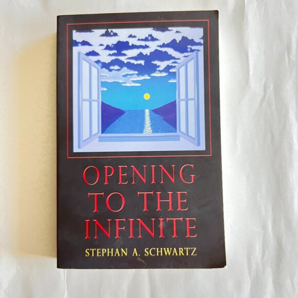 Signed Opening to the Infinite Stephan A. Schwartz Remote Viewing - Picture 1 of 7